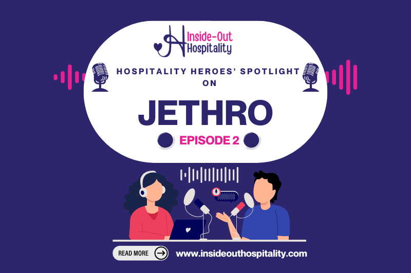 Hospitality Heroes’ Spotlight eps 2: Reuel&nbsp;(Jethro)