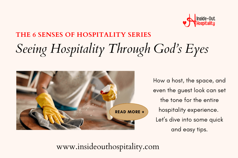The 6 Senses of Hospitality: Sight