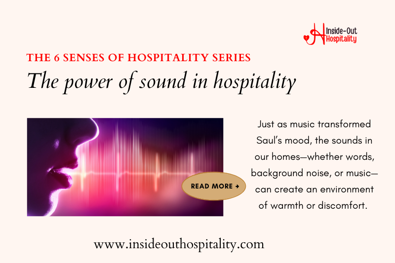 The 6 Senses of Hospitality:&nbsp;Sound