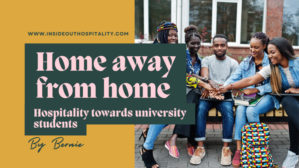 Home away from home: Hospitality towards university&nbsp;students